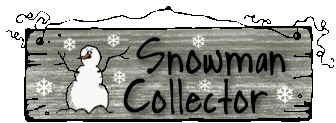 image of snowman collector sign