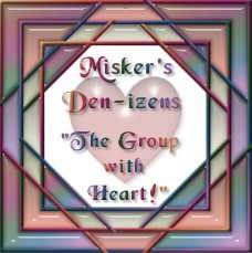 Proud Member of Misker's Den