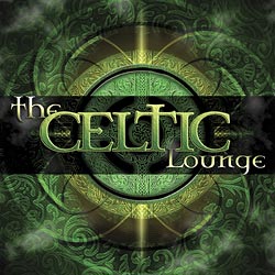 CELTIC LOUNGE III BY SEQUOIA ARTISTS graphic