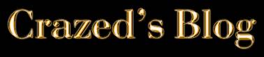 crazed's blog